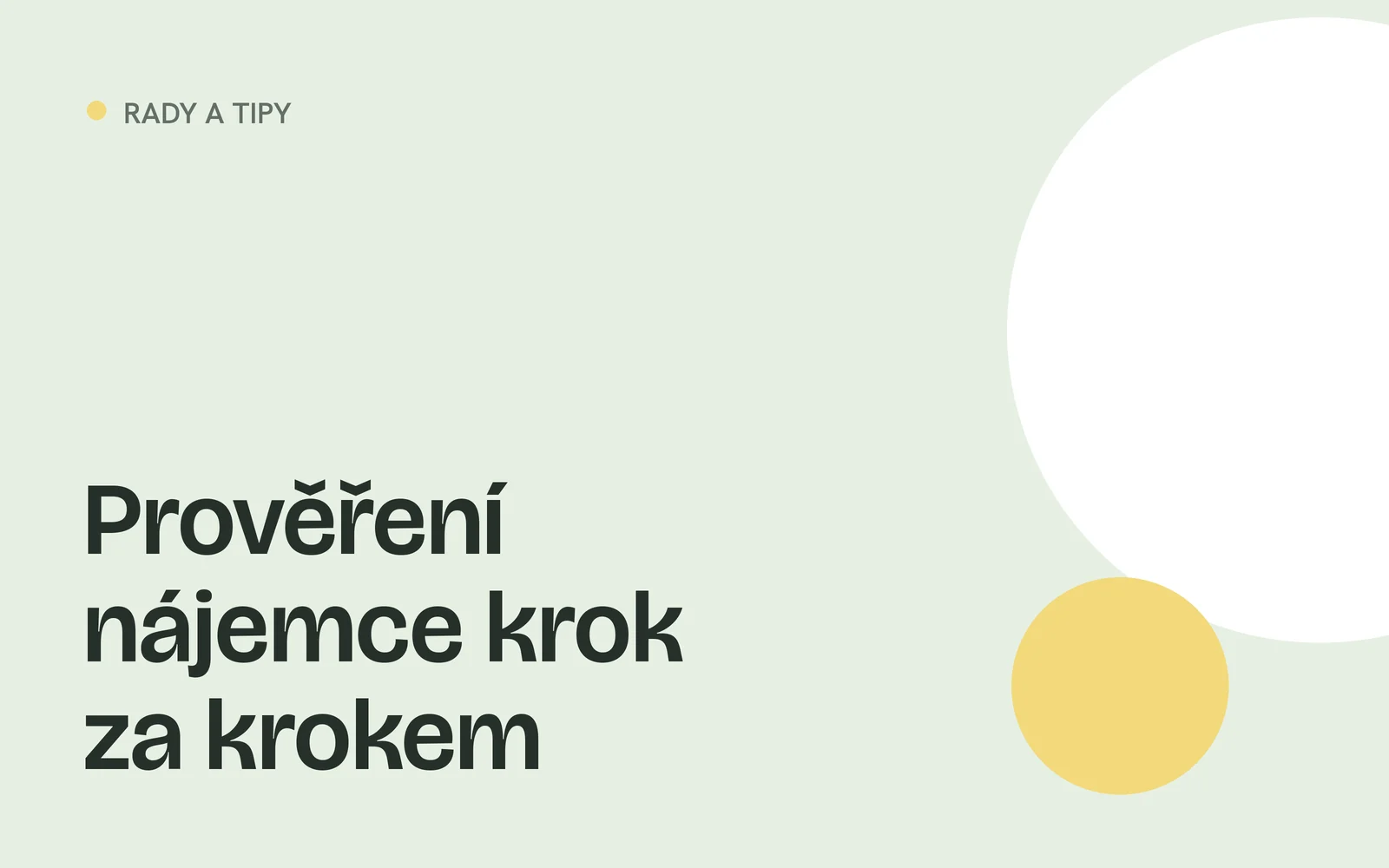 Náhled článku s nadpisem „Prověření nájemce krok za krokem“ a geometrickými tvary v barvách webu